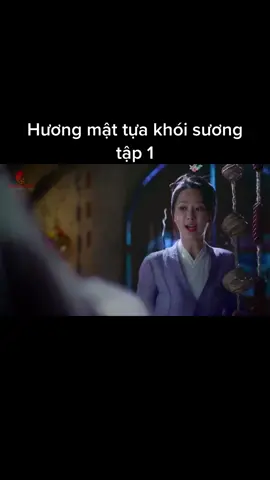 #huongmattuakhoisuong #huongmattưakhoisương tập 1