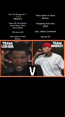 Fear The Energy LLC.🕺🏾💃🏾⚡️⚡️⚡️   PRESENTS: Usher VS. Chris Brown  Dance Music Video Versus Battle  Who you with? Team Usher or Team Breezy    Dropping June 2nd, 2023  Like , Share, Comment #chris #breezy #usher #raymond #chrisbrown #chrisbrownofficial #usherraymond #chrisbrownusher #feartheenergy #dancecrew #faceoff #verzuz #musicvideo #dancer #xyzbca #fyp #Macon #478 #WarnerRobins #georgia #showcase 