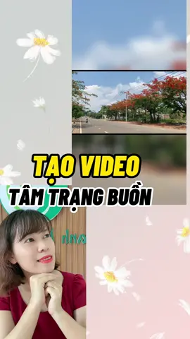 Cách tạo video tâm trạng buồn #editvideo #chinhsuavideo #meovatcongnghe #thuychieuedit #xuhuong 