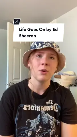 Life Goes On by my favorite artist EVER @Ed Sheeran 💛 Subtract is heart wrenchingly beautiful. #elliebanke #edsheeran #subtract #lifegoeson 