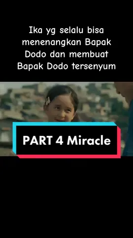 PART 4 Bapak Dodo sayang sekali dengan Ika 🤍 #bestmovie #gayaditiktok #movie #film #TikTokPromote #videoviraltiktok #movieclips #foryou #recomendationfilm #miracleincellno7 #miracleincellno7indonenesia 