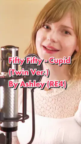 Fifty Fifty - Cupid (Twin Ver.) By Ella Freya / Ashley (RE4) 【歌ってみた】 I dont think I am a good singer, but I love to sing, so I decided to do this cover 😊 please be kind as I know I’m not a pro haha.  久しぶりに歌ってみたの動画を作ってみました。自分が上手いと全然思わないけどとても歌うのは楽しいだけです　🥹　だから優しくしてください　笑　 #ellafreya #ashleygraham #英語 #cupid #cupidfiftyfifty #cupidfiftyfiftycover #cupidcover 