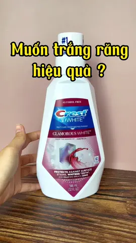 Muốn trắng răng nhanh chóng và hiệu quả nên kết hợp: Kem đánh răng Crest xanh + Nước súc miệng Crest 3D white Glamorous nha !! #crest #nuocsucmiengcrest #crestglamorouswhite #nuocsucmiengtrangrang #trangrangtainha #cachlamtrangrang #tiktokshop 