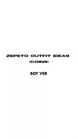 Membalas @salahorang5999 sorry bgt baru bikin ver cowo #zepetooutfitideas #zepeto #zepetotiktok  #4u 
