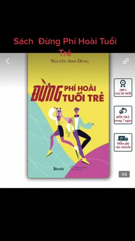 Sách  Đừng Phí Hoài Tuổi Trẻ  #sachhay92 #sachhay #ynghiacuocsong✅ 