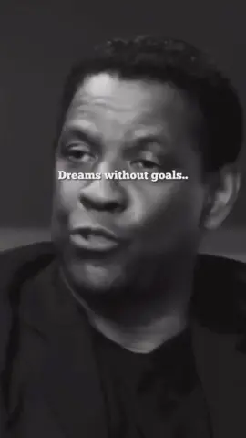 Dreams without goals, are just dreams | Denzel Washington #entrepreneur #Lifestyle #motivation #wifimoney #internetmoney #ecom #smma #money #success #onlinemoney #moneytok #inspiration 
