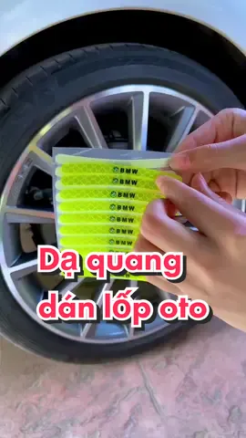 Dạ quang dán lốp xe ôt #trangtrioto #phukienoto #phukienxehoi #xexinhxexin #dcgr 