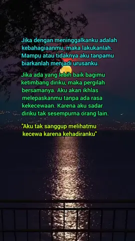 jika ingin meninggalkanku maka silahkan