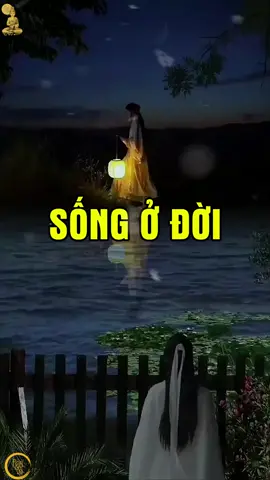Sống ở đời hãy nhớ....#xuhuong #xuhuongtiktok #top #trend #trending #hay #song #trietlydaodoi #daodoi #dao #doi #trietlycuocsong #baihoccuocsong #thongdiepcuocsong #ynghiacuocsong #caunoihay #tamsu #max #maxgroup #chuyennguoicotuoi