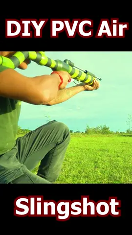 DIY PVC Air Slingshot #shorts #diy #slingshot#LearnOnTikTok #pvc #chetaohay #survival #bansung
