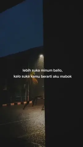 mabok ja🤪.. #bahanswmu #quotes #katakeren #storisulawesi #quotestory #masukberandafypシ #storywakerenシ #masukberandamuu #fypシ゚viral 