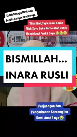 #inararusli #viralditiktok #inara #fyp #Hijabwanitacantik #momenharu😥 #fypシ  #inararuslibukacadar #viral  #perjuanganseorangibuuntukanak #pengorbananseorangibu🥰 #fypシ゚viral #GayaDiTikTok #virgoun #wanitacantiktangguh💪👍😍 #bismillah #bukacadar  #demianakanak #foryou #mommystarla #starla #fypage #SerunyaMainBareng #perempuanhebatmandiri #ForYouPage  #wanitakuatwanitahebat❤️💪🏻 