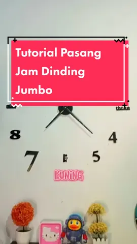 Tutorial Pasang Jam Dinding Jumbo#jamdinding#jamdindingjumbo#jam#jamdindingesthetic#jamdindingbesardiy3d #kamaraesthetic#techtok#rekomendchemsan#nyobainelektroniktiktok 