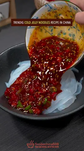 Easy & quick spicy cold jelly noodles recipe in China. Do you have the guts to try? #Recipe #yum #cooking #noodles #chinesefood #tiktokfood