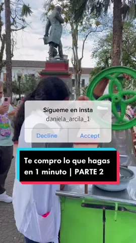 Parte 2 | te compro lo que hagas en 1 minuto… SEGUNDA PARTE 🥰❤️ #humor #comedia #dinero #viral #popayan #colombia #centrocomercial #concurso #reto #fama 