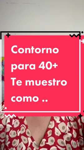 Como hacer contorno en mujeres de 40+ te muestro como lo hago yo!! Pero recuerda q es importante saber tu tipo de rostro !! #mujer40mas #easymakeup #maquillajefacil 