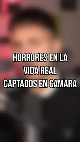 Horrores en la vida real captados en cámara 5 #fyp #fypシ #foryou #julianabdala #misterios #misterioso #mistery #horror #personas #misterio #misterioso #horrores #personasterror #parati #paratii