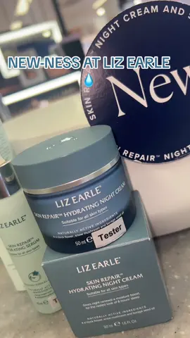 NEW NESS AT LIZ EARLE 💧 - SKIN REPAIR HYDRATING NIGHT CREAM  - SKIN REPAIR HYDRATING SERUM Pop into store to try out these brand new products!🫶🏼 @Boots UK @lizearlebeautyco  #bootsbeauty #beautyproducts #skincare #BeautyTok #bootsbeautyhall #skincareproducts #recommendedskincare #beautyfinds #bootsuk 