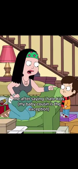 only kid i’ll ever tolerate  #fy  #4u  #americandad 