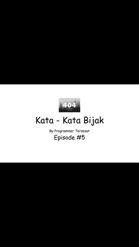 Quote of The Day eps 5 #quotes#quoteoftheday#programmertersesat#fyp#viral