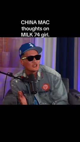 China Mac gives his thoughts on Milk 74 girlfriend.  #chinamac #milktv #milk74 #nojumperpodcast #foryoupage #cmac #flossytheboss #theprodcastwithprodigy 
