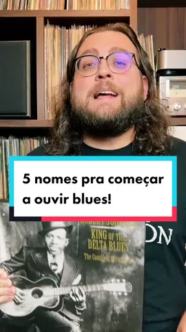 Hoje eu trago 5 nomes bem bacanas pra quem quer começar a explorar o mundo do blues! Querem uma parte 2? #vinyltok #vinylcollection #vinyl #blues #discodevinil #bluesrock 