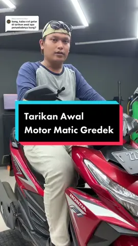 Membalas @Dani Penyebab Tarikan Awal Motor Matic Getar 😎😎 #motorcycle #tipsmotor #fypシ゚viral 