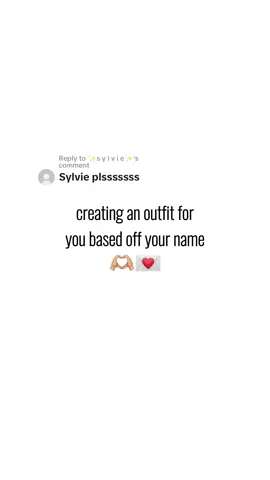 Replying to @✨s y l v i e✨ #fyp #shein #foryou #outfit #outfitinspo #clothes #clothesideas #outfitideas #fitcheck #shuffles #pinterest #shufflespinterest #foryoupage #outfitbasedoffyourname #shufflesboard #shufflesoutfit #sheinclothes #board #outfitboard #inspo #trending 