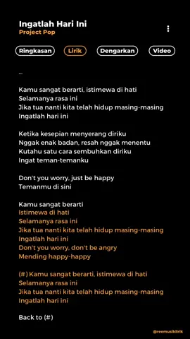 Membalas @🇹 🇺 🇹 🇴 🇷 🇩 🇪 🇰 lirik lagu Project Pop - Ingatlah Hari Ini #fypシ #liriklagu #musiklirik 