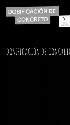 DOSIFICACIÓN DE CONCRETO #arquitectura #construccion #albañileria 