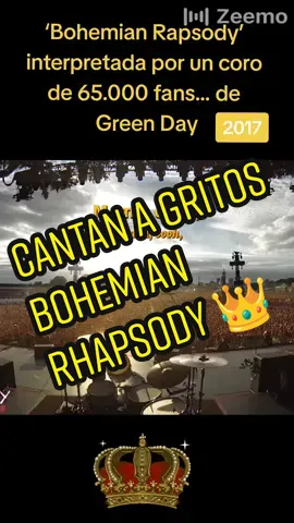 En 2017, fans de Green Day cantaron Bohemian Rhapsody a gritos 🎸🌍👑 #rock #rockandroll #greenday #live #bohemianrhapsody #queen #2000s #rockstar #History #historic #antiguo 