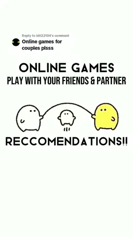 Replying to @kill22104 #fyp #games #onlinegames #couples #friends 