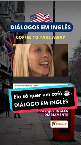 Aprenda Inglês de graça.  Diálogo em inglês. Jenny só quer um café de verdade. #VozDosCriadores #inglesdegraca #inglesconversacao #dialogoemingles #dialogosemingles #diálogoeminglês #aprenderinglês 