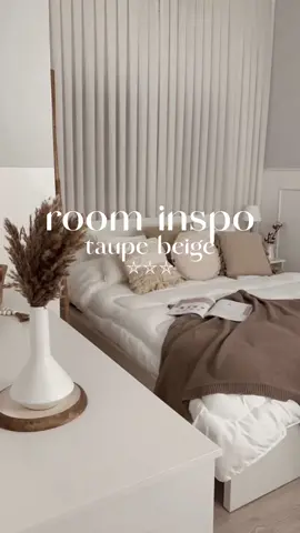 #fyp #fy #trending #viral #foryou #Love #fypシ #foryoupage #aesthetic #inspo #inspiration #bedroom #room #beige #taupe #RoomTour 
