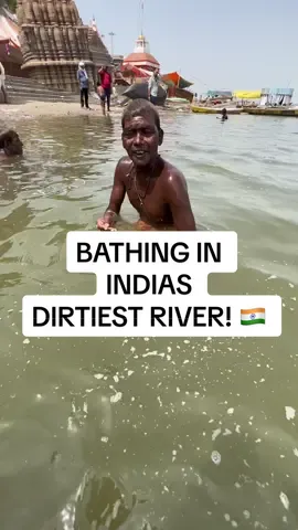 Bathing in the gages is a lifetime goal for hindus. I decided to try it out 🇮🇳 #travel #travellife #india #indian #indiatiktok #indianfood #ganga #gangesriver #fyp #blowthisup 