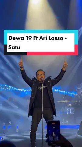 ALWAYS MERINDING😭😭 Dewa 19 Ft Ari Lasso - SATU 📍 Konser 51 th Kerajaan Cinta #ahmaddhani #dewa19 #fypシ #fyp #tiktokindonesia #superband #collaboration #arilasso #liveconcert #30thdewa19berkarya 