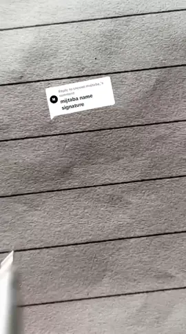 Replying to @sayyed.mujtaba_ Mujtaba name Signature #viralvideo #satisfying #foryou 