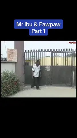 #pawpaw#Mr.Ibu#nija#nigeria#fyp#viral