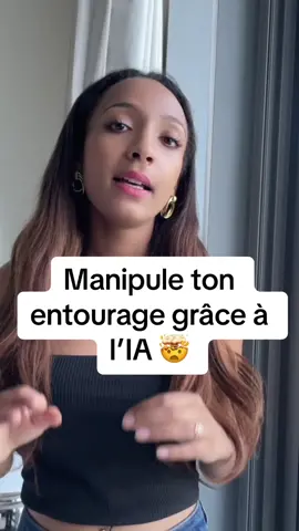 Manipule ton entourage avec l’IA 😱😱 #ia #chatgpt #ai #chatgpt4 #intelligenceartificielle #outils #manipulation #persuation #psychologie 