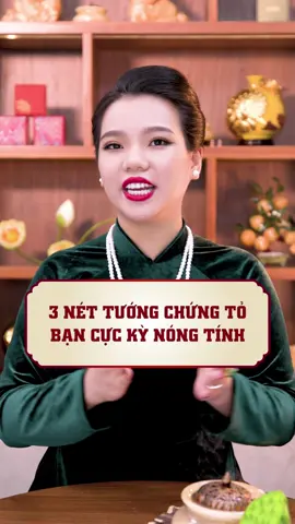 3 nét tướng chứng tỏ bạn cực kỳ nóng tính @Mộc Thanh Jewelry #mocthanh #tamlinh #tuvi #phongthuy #phỏnghuytamlinh #nhantuong 