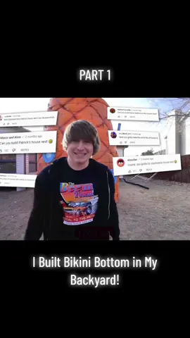 I Built Bikini Bottom in My Backyard! [Part 1]