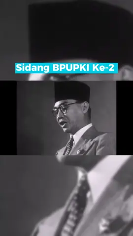 Sidang kedua BPUPKI #fypage #fypシ #xyzbca #moots? #indonesia #History 