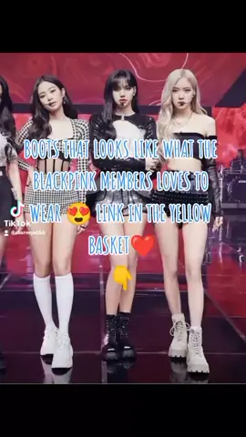 Boots that blacklink love to wear😍❤️Just wowww😍 Click the yellow basket now😬❤️ #blackpinkfashion #blackpink #blink #fashion #boots #trendy #aesthetic #gorgeous #fyp #viral 