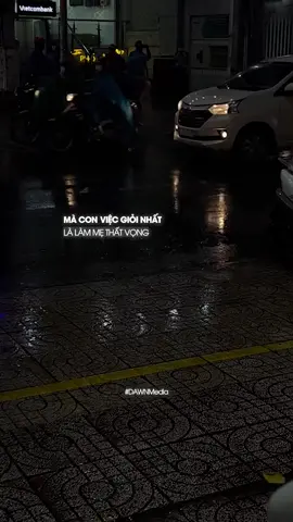 Bạn có làm mẹ thất vọng lần nào chưa? #daomusicentertainment #daomusic #dawnmedia #xuhuong 