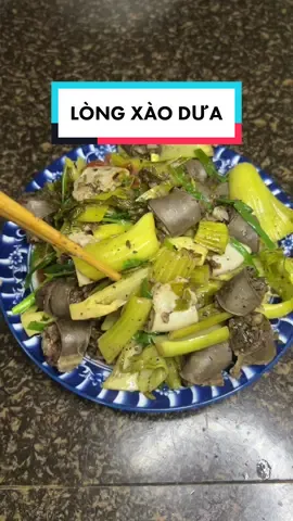 30k với món lòng xào dưa #ancungtiktok #ongbotuoi22 #xuhuong #nauan #viral #longxaodua 