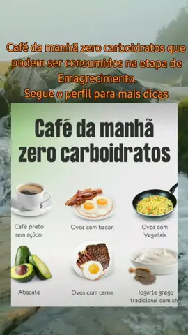 #carboidratos #zero #emagrecimento #cafedamanha #vidasaudavel #Fitness 
