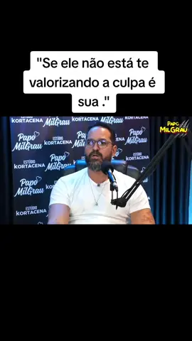 toda vez que alguém não te valorizar, entenda, você errou. você não se valorizou ... #cortespodcast #papomilgrau #rafaelcobra #amorproprio #valorizacao 