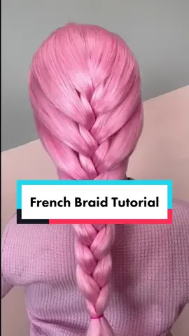 French Braid Tutorial 💕 Is this how you #braid? Comment below! #braidtutorial #braidtok #hairtok #frenchbraid #frenchbraidtutorial #frenchbraids #pinkhair #hairtutorial #braider #braidbalm 