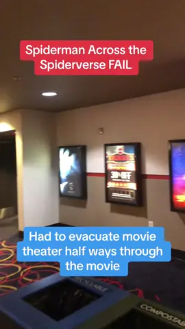 No out of theater reaction because we had to evacuate 🙁 #spidermanacrossthespiderverse #fail #amctheaters #evacuate #moviereview #sony #fyp 
