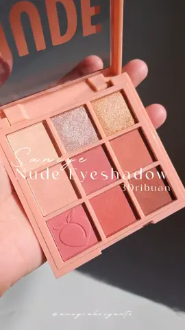 nude eyeshadow secakep ini cuma 30ribuan aja 😭 udah BPOM ✨️ @saniyeindonesia #saniye #saniyemakeup #makeup #eyeshadowpalette #nudeeyeshadow 